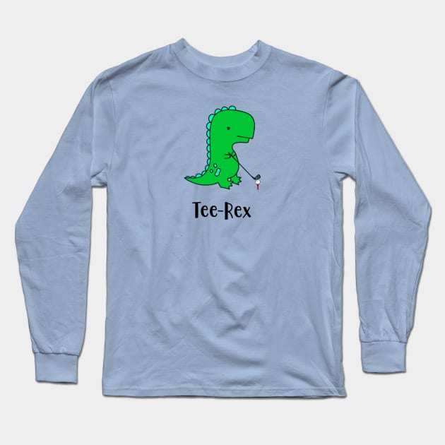 Tee Rex - T Rex Long Sleeve T-Shirt by Pickle-Lily